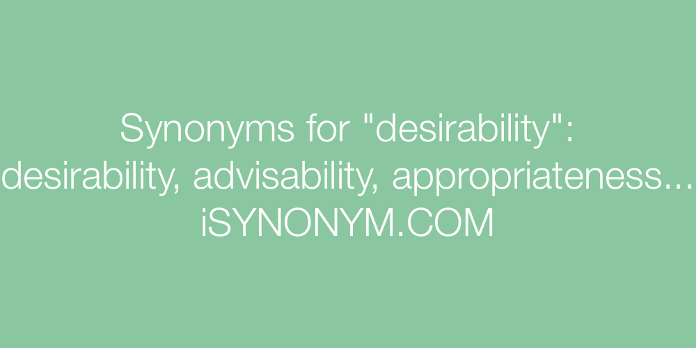Synonyms desirability