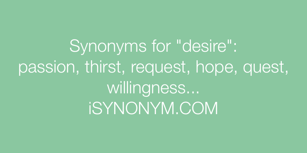 Synonyms desire