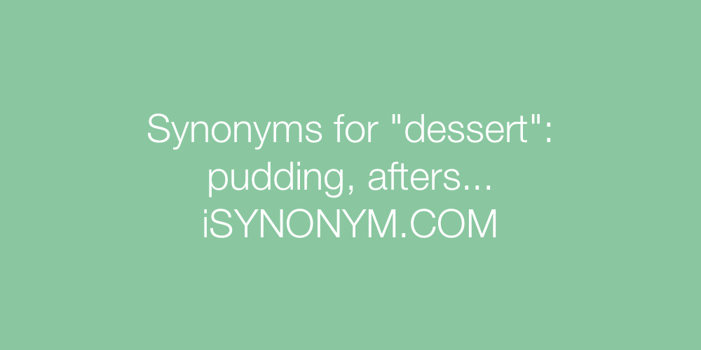 Synonyms dessert