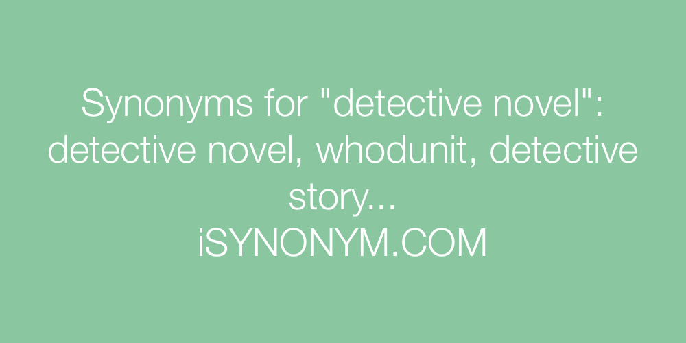 Synonyms detective novel