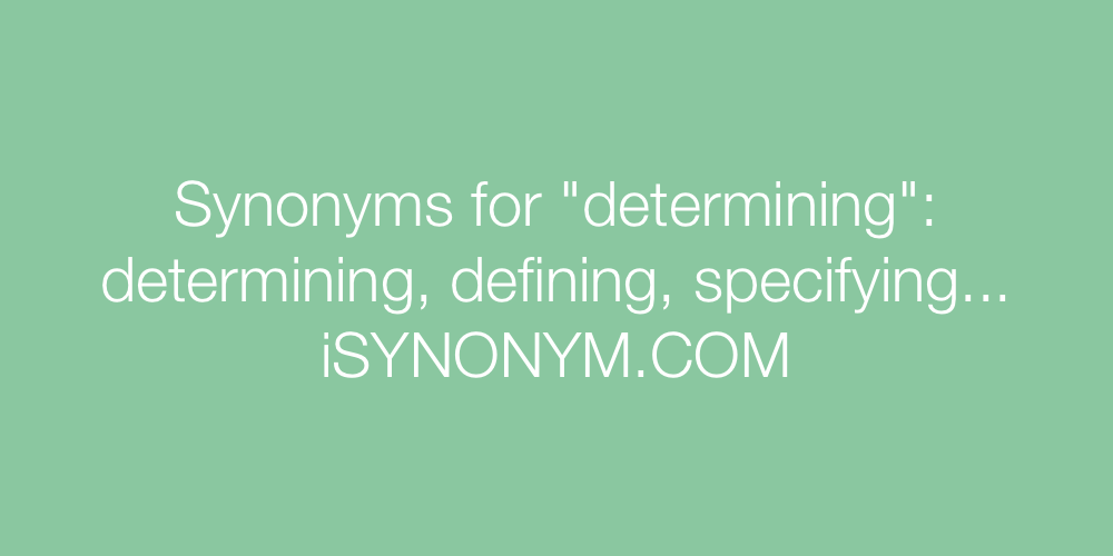 Synonyms determining