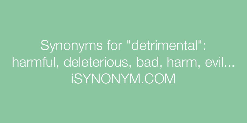 Synonyms detrimental