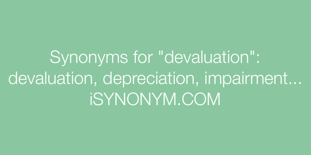 Synonyms devaluation