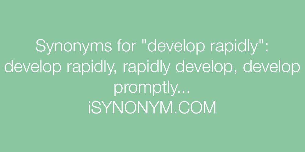 Synonyms develop rapidly