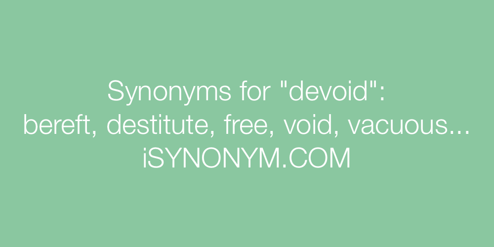 Synonyms devoid