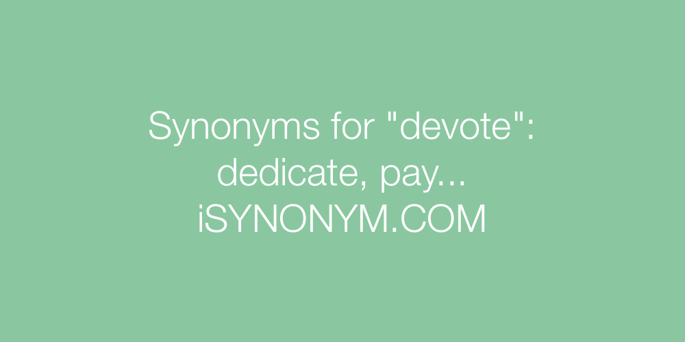 Synonyms devote