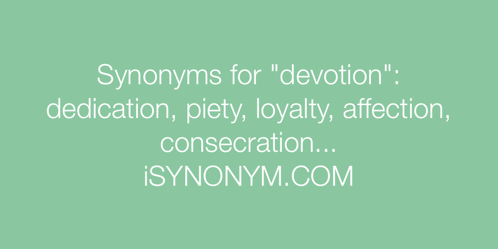 Synonyms devotion