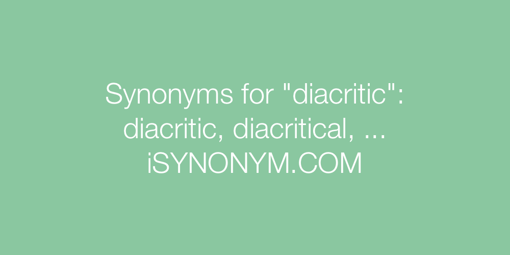Synonyms diacritic