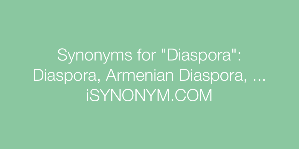 Synonyms Diaspora