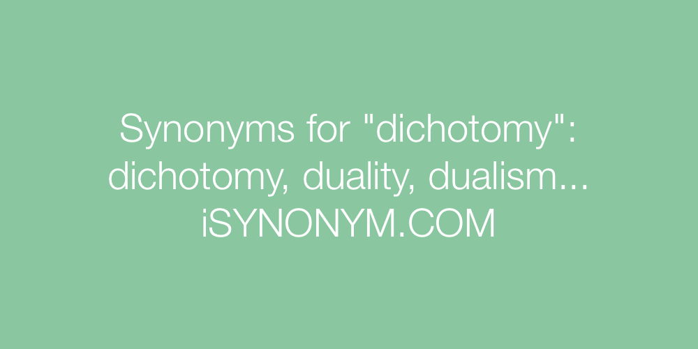 Synonyms dichotomy