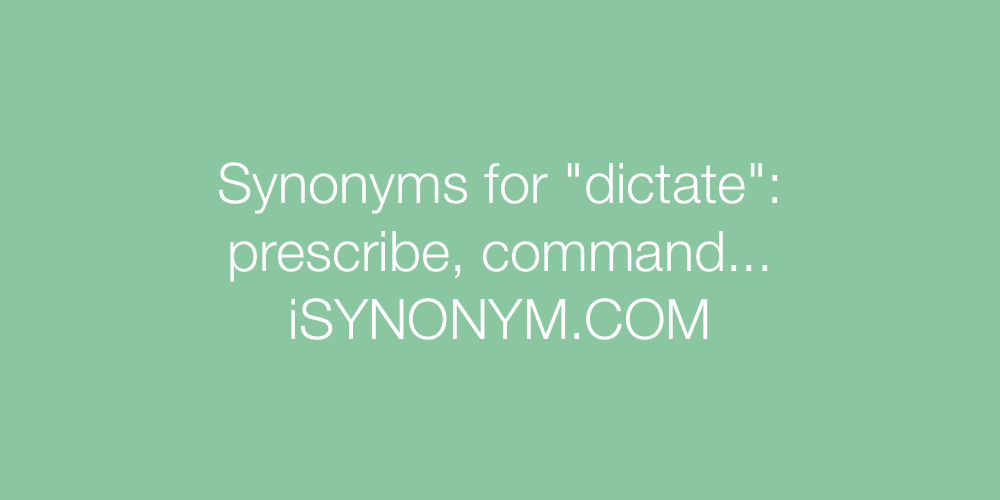 Synonyms dictate