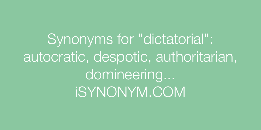 Synonyms dictatorial