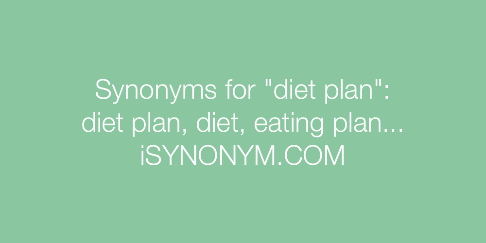 Synonyms diet plan