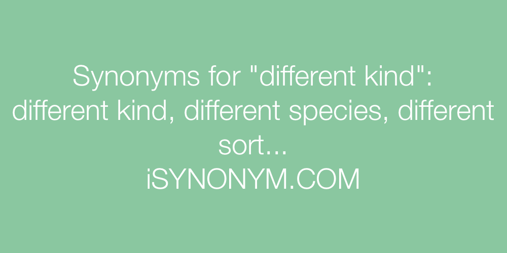 Synonyms different kind