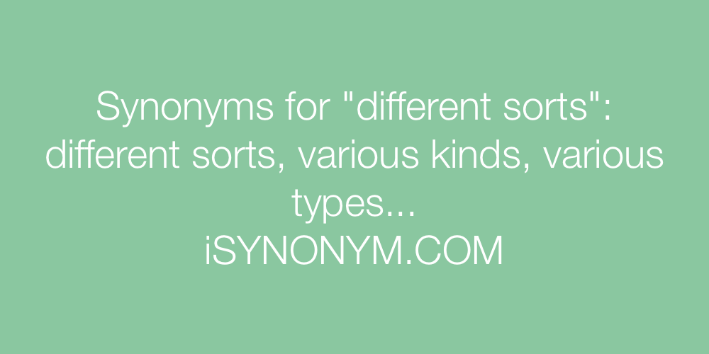 Synonyms different sorts