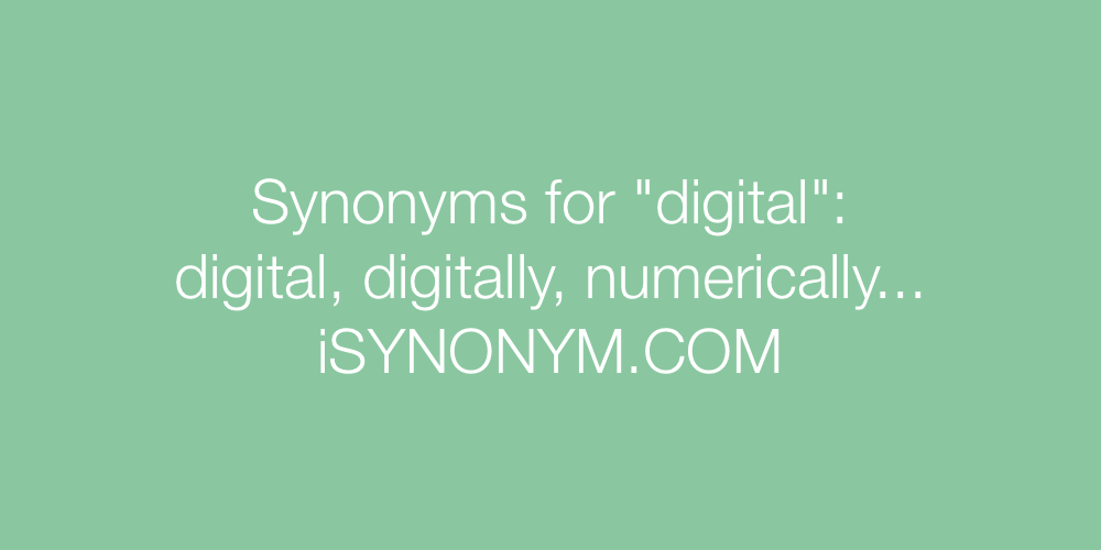 Synonyms digital