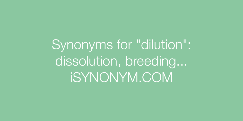 Synonyms dilution