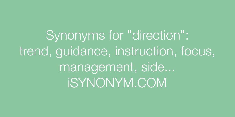 Synonyms direction