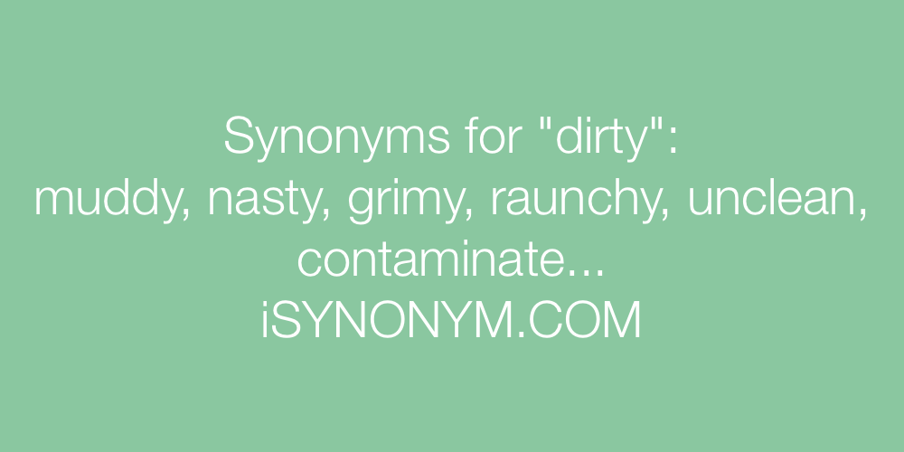 Synonyms dirty