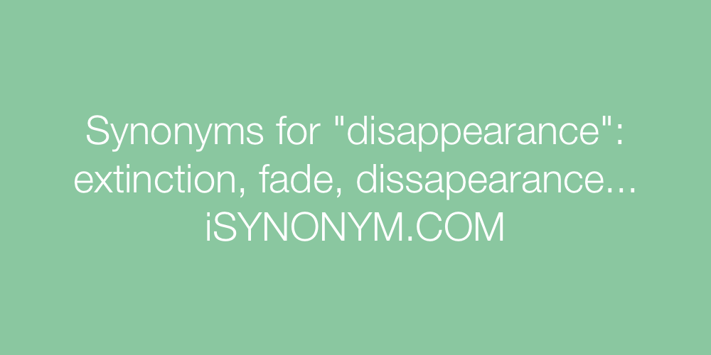 Synonyms disappearance