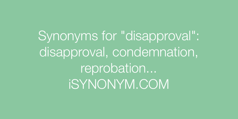 Synonyms disapproval