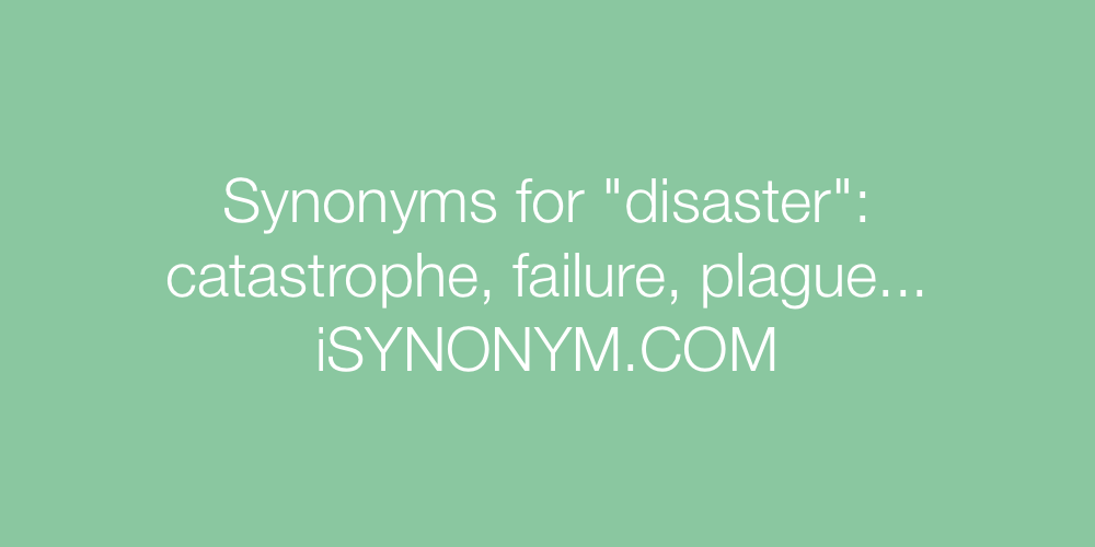Synonyms disaster