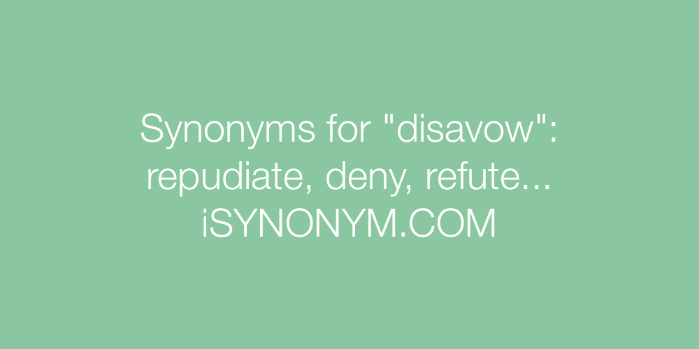 Synonyms disavow