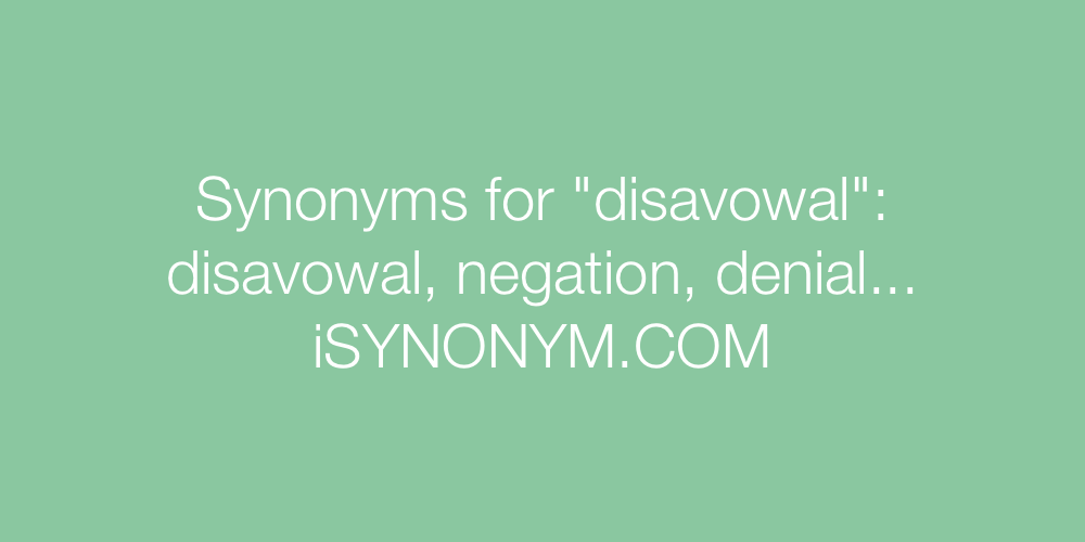 Synonyms disavowal