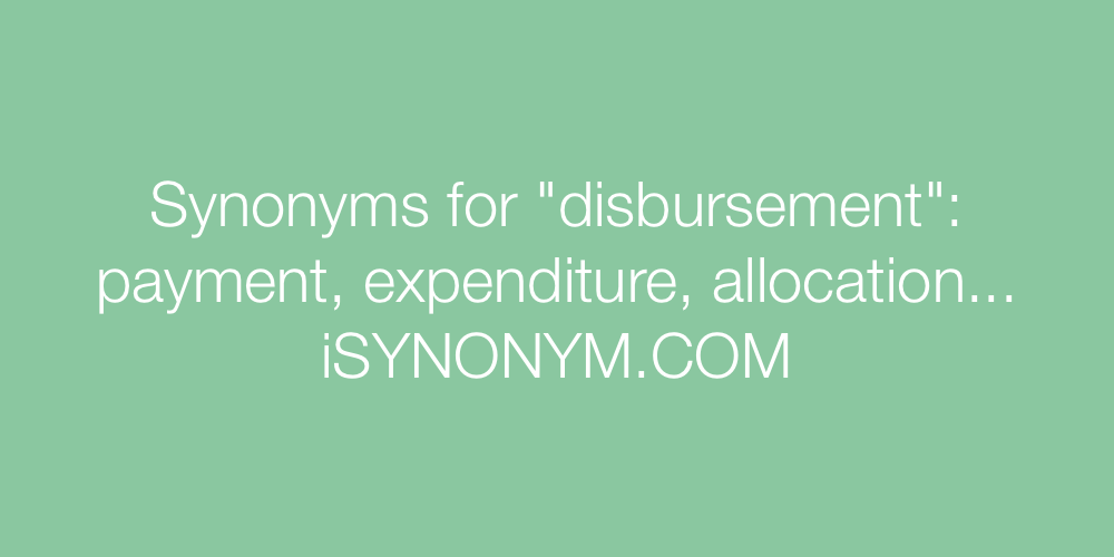 Synonyms disbursement