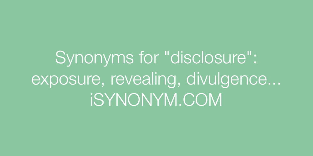 Synonyms disclosure