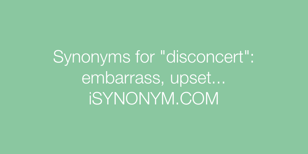 Synonyms disconcert