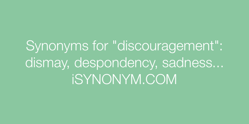 Synonyms discouragement