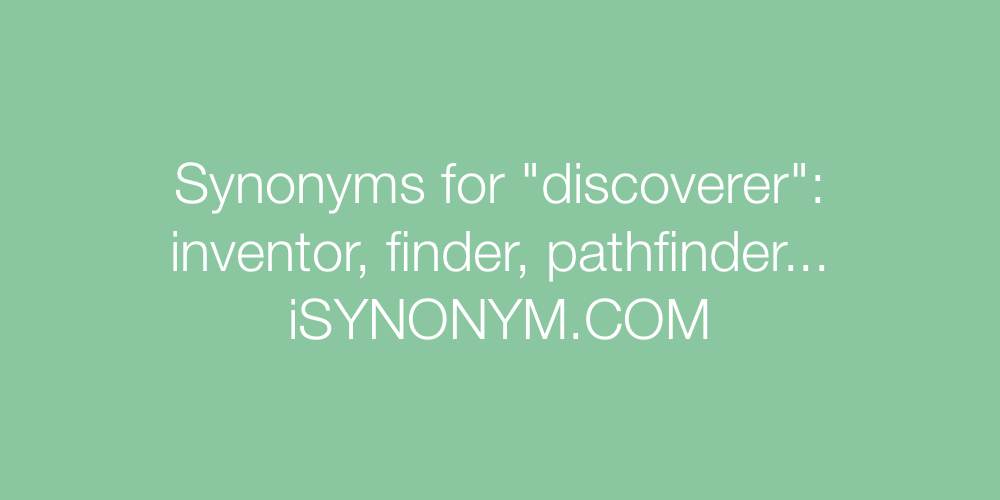 Synonyms discoverer