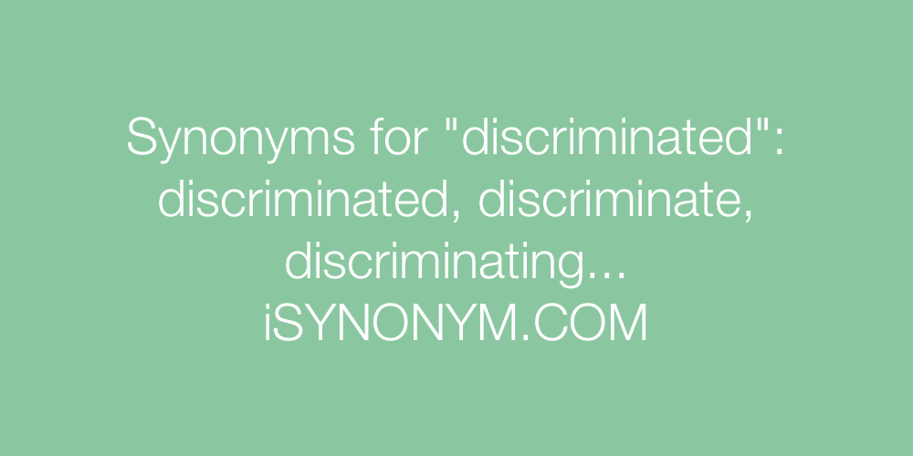 Synonyms discriminated