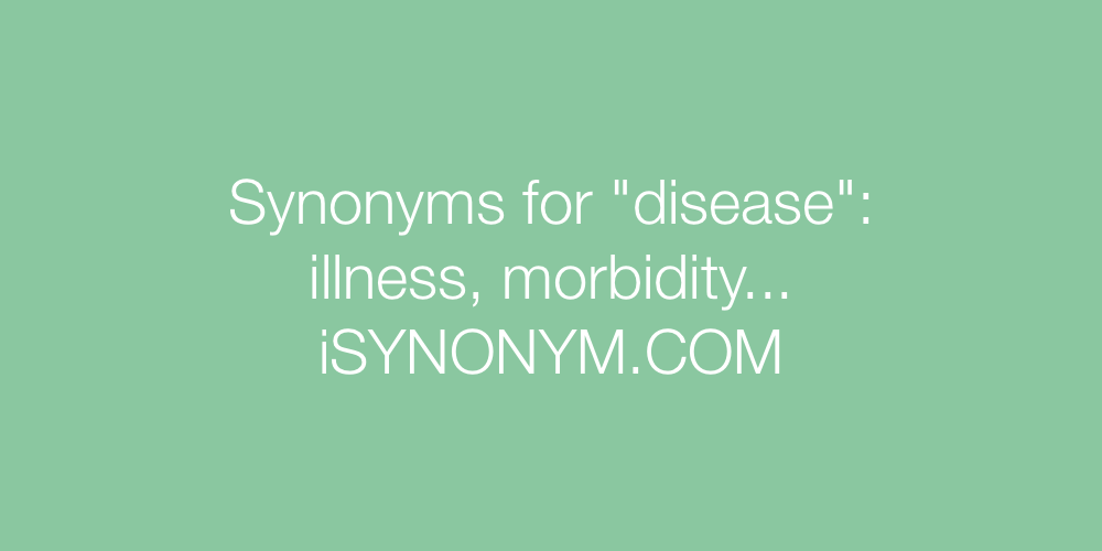 Synonyms disease