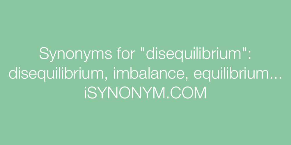 Synonyms disequilibrium