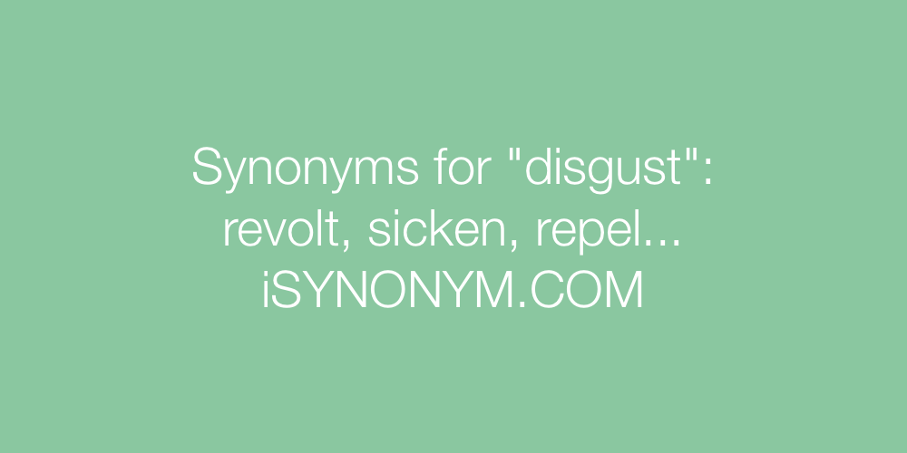 Synonyms disgust