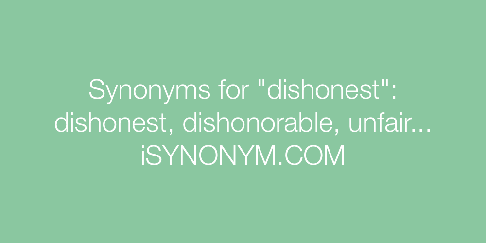 Synonyms dishonest