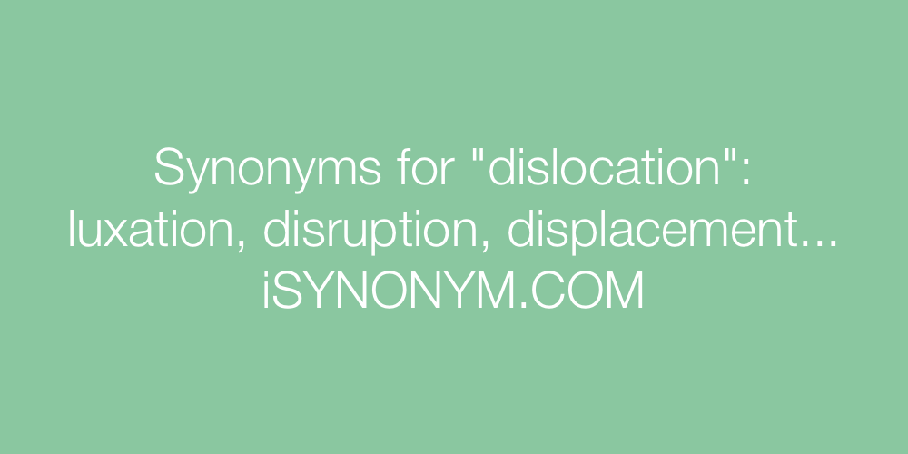 Synonyms dislocation