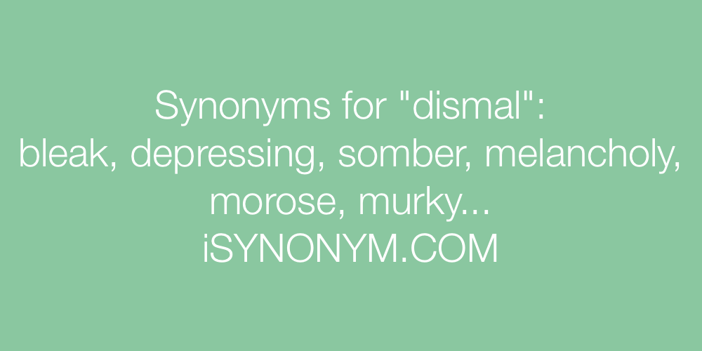 Synonyms dismal