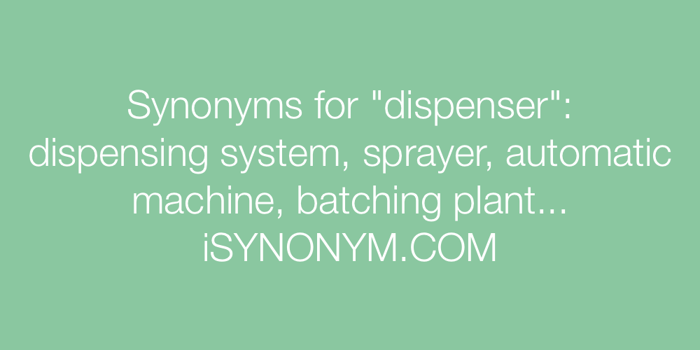 Synonyms dispenser