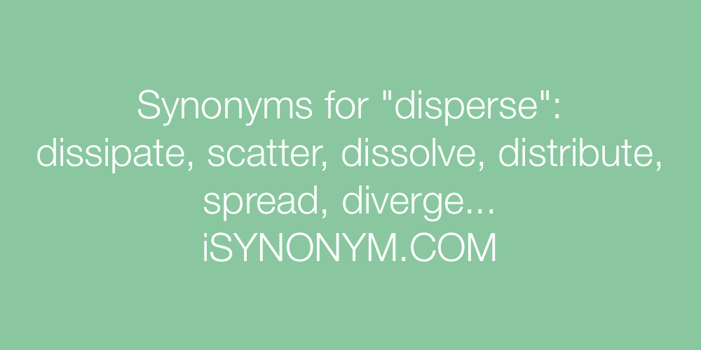 Synonyms disperse