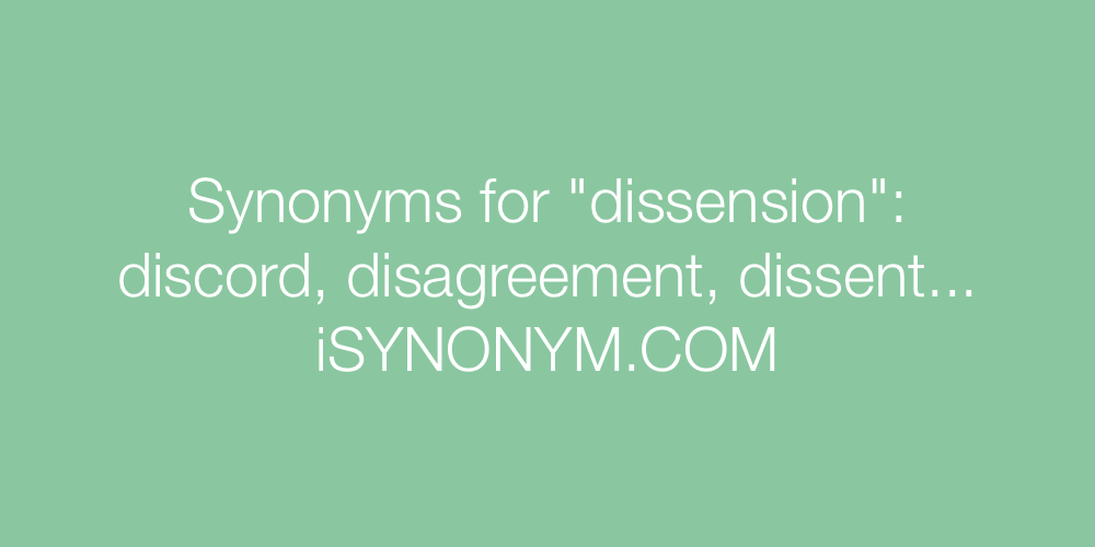 Synonyms dissension