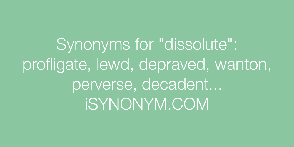Synonyms dissolute