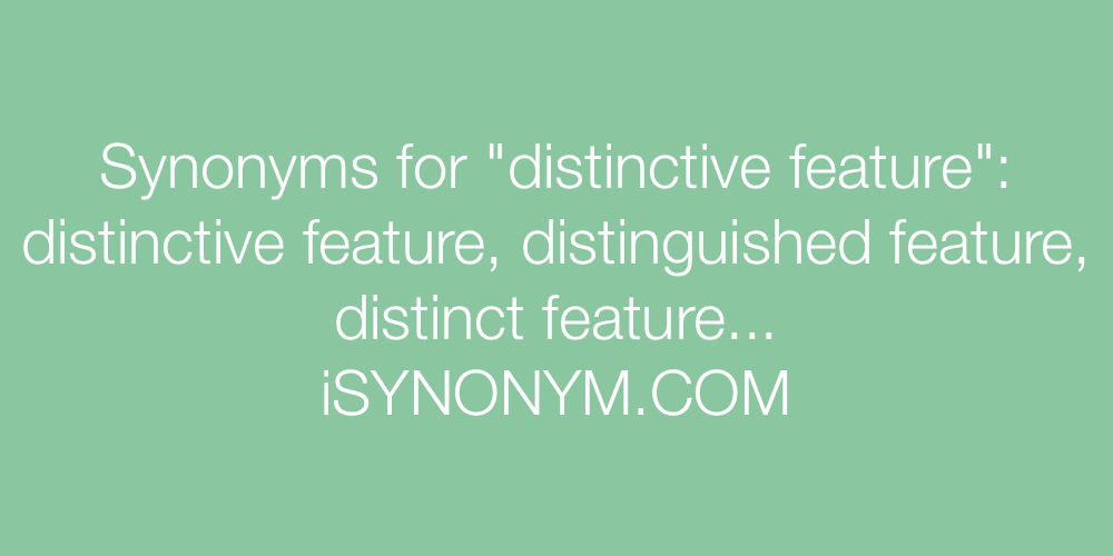 Synonyms distinctive feature