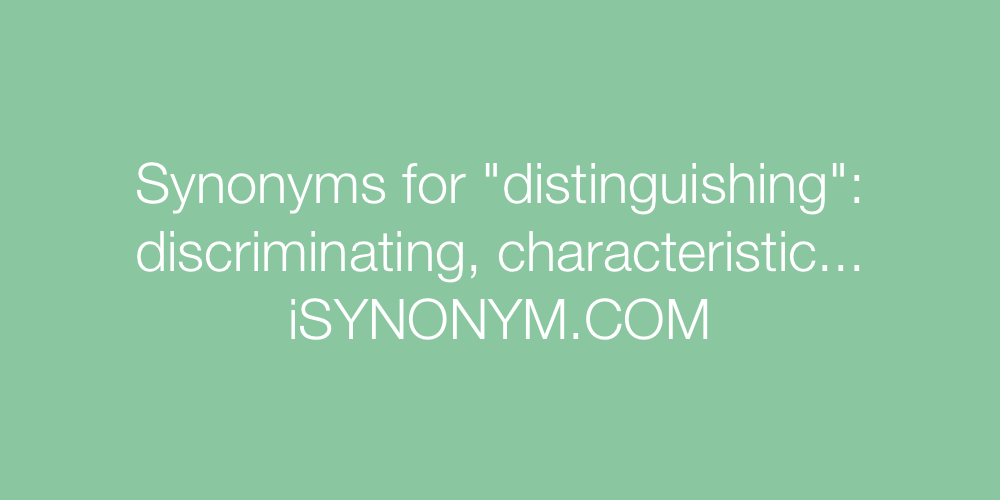 Synonyms distinguishing