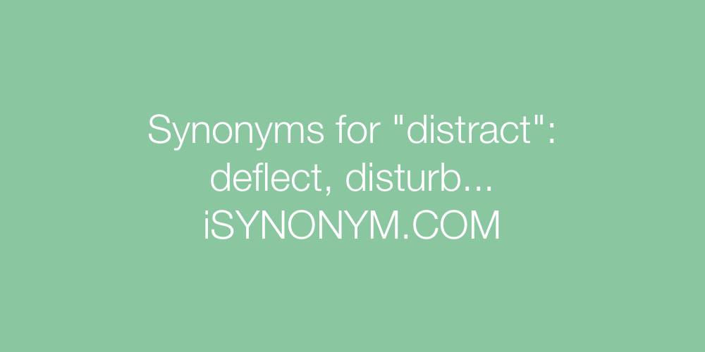 Synonyms distract