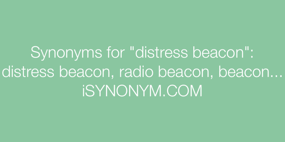 Synonyms distress beacon