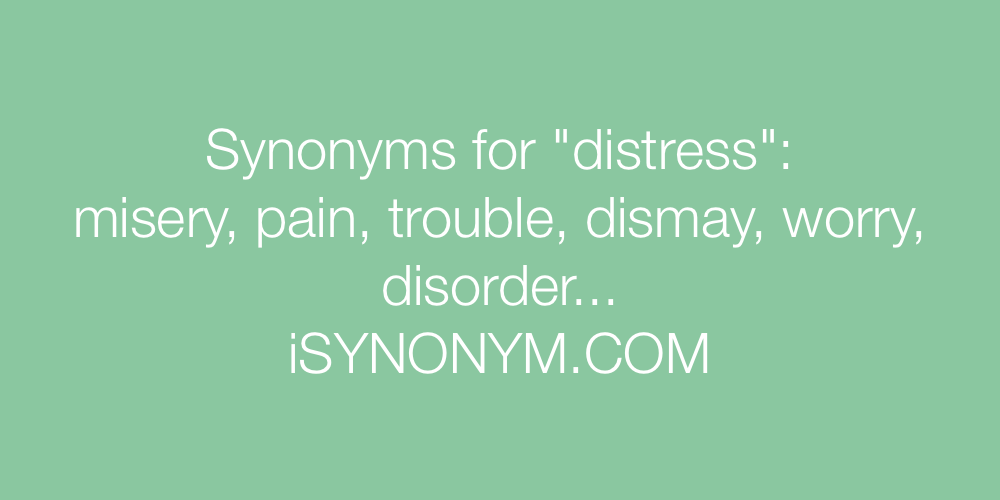 Synonyms distress