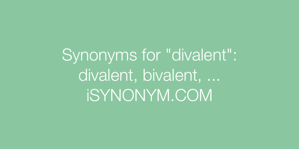 Synonyms divalent